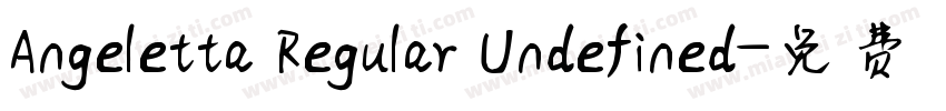 Angeletta Regular Undefined字体转换